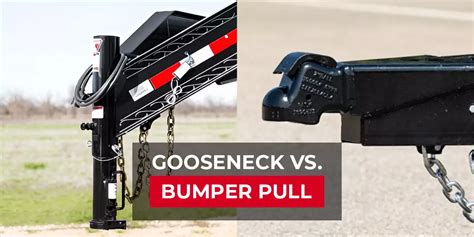 gooseneck vs bumper trailer